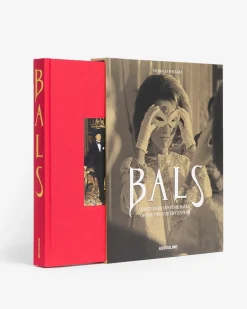 Bals: Legendary Costume Balls of the Twentieth Century