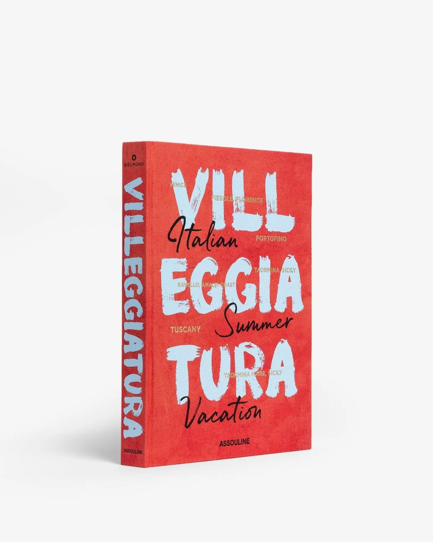 Villeggiatura: Italian Summer Vacation